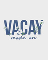 Shop Vacay Mode Round Neck 3/4th Sleeve T-Shirt-Full