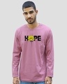 Shop We Still Have Hope Full Sleeve T-Shirt-Front