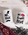 Shop White Mr Right & Mrs Always Right Printed Ceramic Mug (330 ml, Set Of 2)-Front