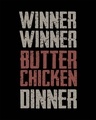 Shop Winner Winner Butter Chicken Half Sleeve T-Shirt