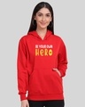 Shop Women's Be Your Own Hero Hoodie-Front
