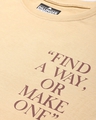 Shop Women's Beige Find A Way or Make One Typography Oversized T-shirt