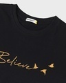 Shop Women's Black Believe Slim Fit T-shirt