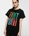 Shop Women's Black Don't Quit Boyfriend T-shirt-Front