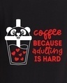 Shop Women's Black Panda Adulting is Hard Typography Cotton T-shirt-Design