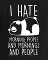 Shop Women's Black Panda Hate Morning People Typography Cotton T-shirt-Design
