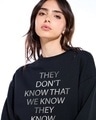 Shop Women's Black They Don't Know Typography Oversized Sweatshirt