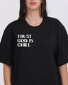 Shop Women's Black Trust God & Chill Typography Oversized T-shirt-Full
