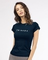 Shop Women's Blue Friends Logo Graphic Printed Slim Fit T-shirt-Front