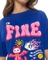 Shop Women's Blue I'm Fine Graphic Printed Oversized T-shirt