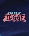 Shop Women's Blue IDGAF Printed  Premium Cotton T-shirt-Full