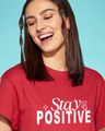 Shop Women's Bold Red Stay Positive Typography Boyfriend T-shirt