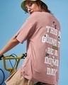 Shop Women's Pink Dumb Day Graphic Printed Oversized T-shirt-Front