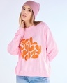 Shop Women's Pink & Orange Still Woozy Typography Super Loose Fit Sweater-Front