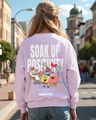 Shop Women's Purple Soak Up Positivity Graphic Printed Oversized Sweatshirt-Front