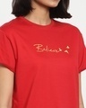 Shop Women's Red Believe Typography Boyfriend T-shirt-Full