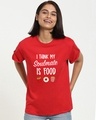 Shop Women's Red I Think My Soulmate Is Food Typography Boyfriend T-shirt-Front