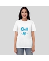 Shop Women's White Chill Af Typography T-shirt-Front
