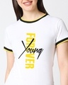 Shop Women's Young Forever Half Sleeve Printed Rib T-shirt-Front