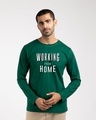 Shop Working From Home Full Sleeve T-Shirt-Front