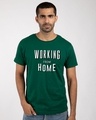 Shop Working From Home Half Sleeve T-Shirt-Front