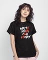 Shop Write Your Own Story Boyfriend T-Shirt Black-Front