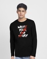 Shop Write Your Own Story Full Sleeve T-Shirt Black-Front