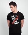 Shop Write Your Own Story Half Sleeve T-Shirt Black-Front