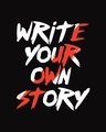 Shop Write Your Own Story Half Sleeve T-Shirt Black-Full