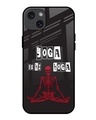 Shop Yoga Se Hi Hoga Premium Glass Cover for Apple iPhone 15 Plus-Front