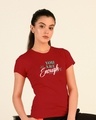 Shop You Are Enough Half Sleeve T-Shirt Bold Red-Front