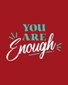Shop You Are Enough Half Sleeve T-Shirt Bold Red