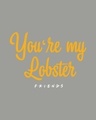 Shop You're My Lobster Scoop Neck Full Sleeve T-Shirt (FRL)-Full
