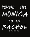 Shop You're The Monica Boyfriend T-Shirt (FRL)-Full