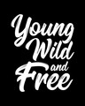Shop Young Wild Typography Half Sleeve T-Shirt