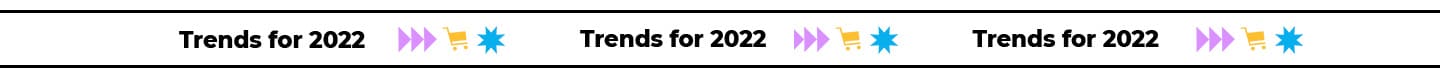 trends for 2022