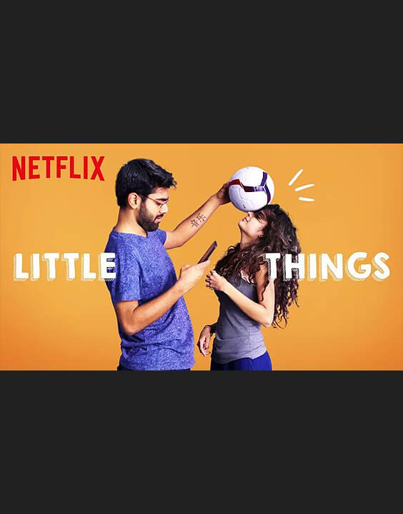 Best series to watch - Little Things | Bewakoof Blog