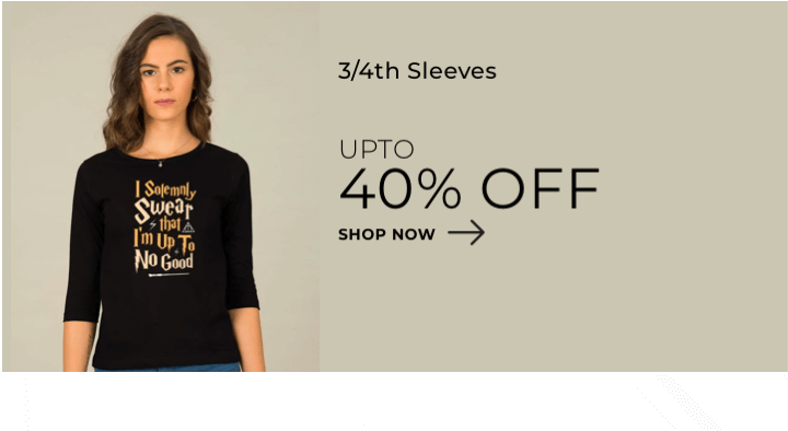 3/4 Sleeve T Shirts