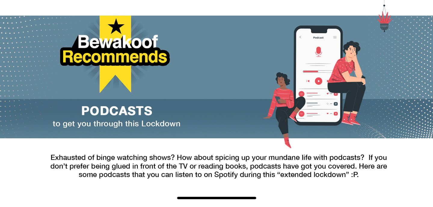 Podcasts to get you through this Lockdown