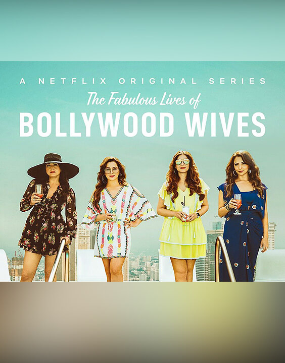 The Fabulous Lives of Bollywood Wives