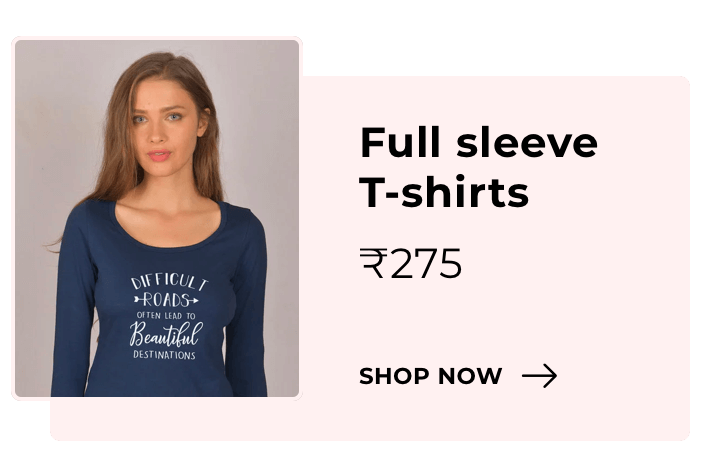 Full Sleeve T-Shirts for Women