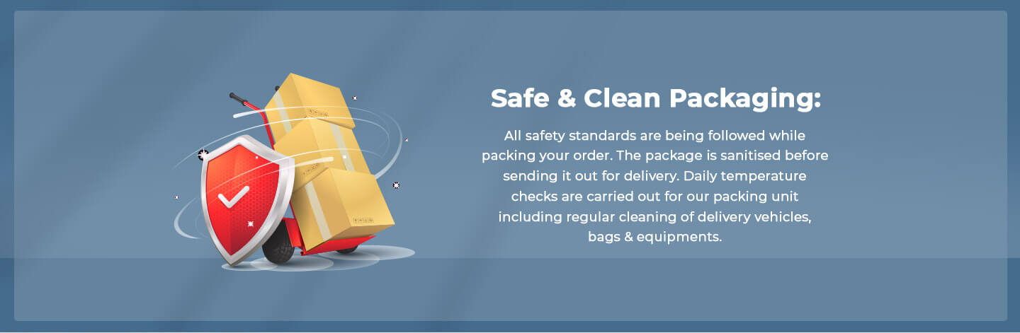 Safe and Clean Packaging