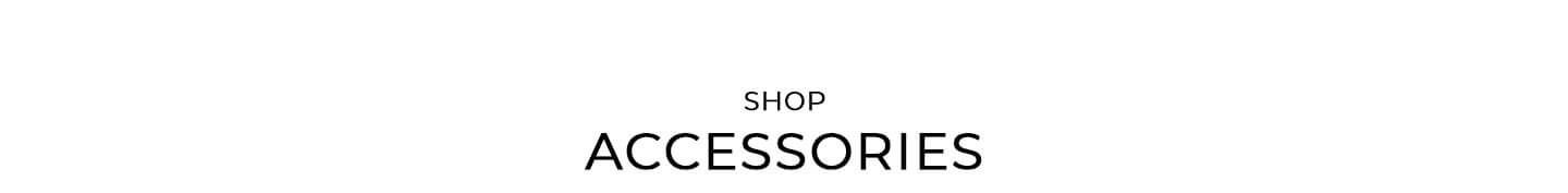 Shop Accessories