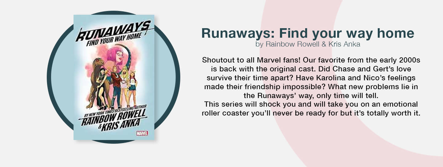 Runaways: Find your way home