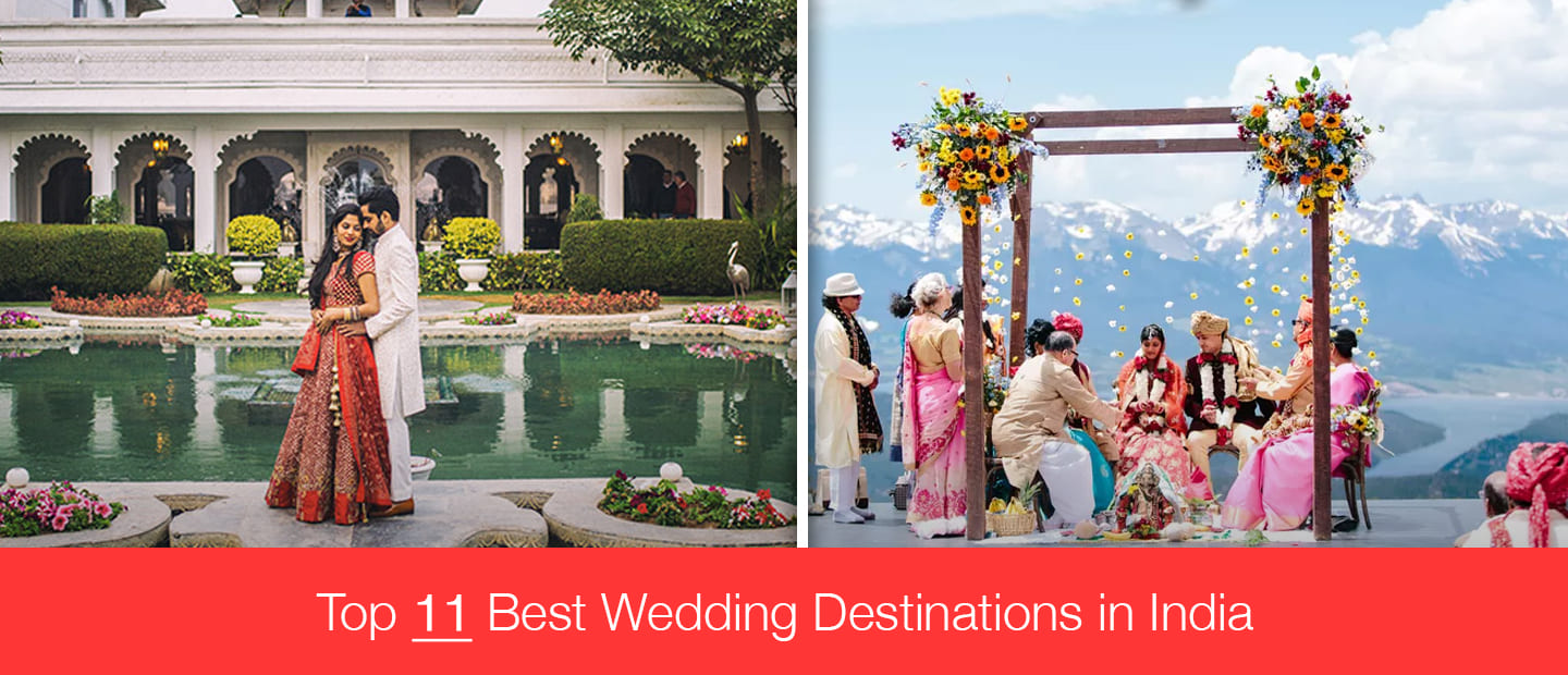 11 Breath-Taking Destination Wedding Locations In India