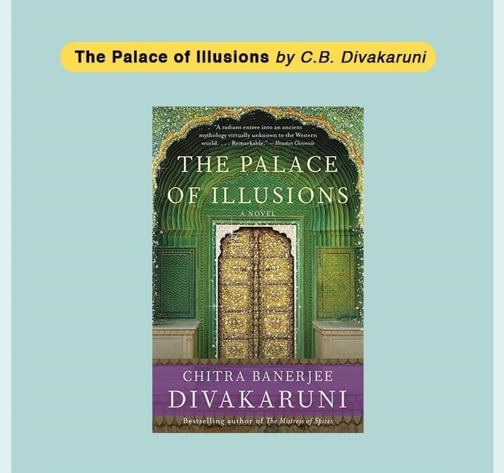 The Palace of Illusions by C.B. Divakaruni - Bewakoof Blog