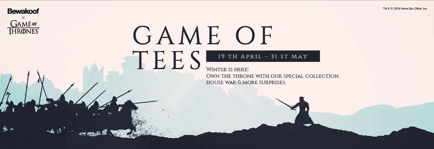 Game of Tees - Game Of Thrones Online India | Bewakoof.com